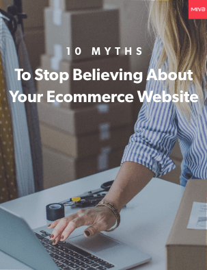Woman working on laptop with the words 10 Myths To Stop Believing About Your Ecommerce Website